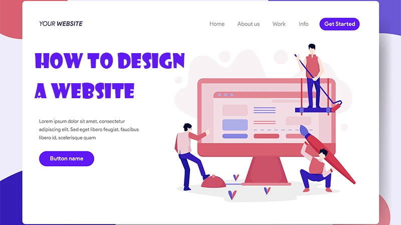 Professional step by step how to website design